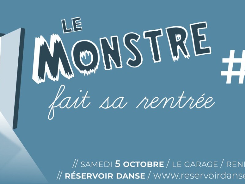 Le MONSTRE #7 fait sa rentrée !